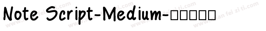 Note Script-Medium字体转换